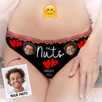 I'm Nuts About You - Personalized Custom Women's Briefs - Gift For Couple, Girlfriend