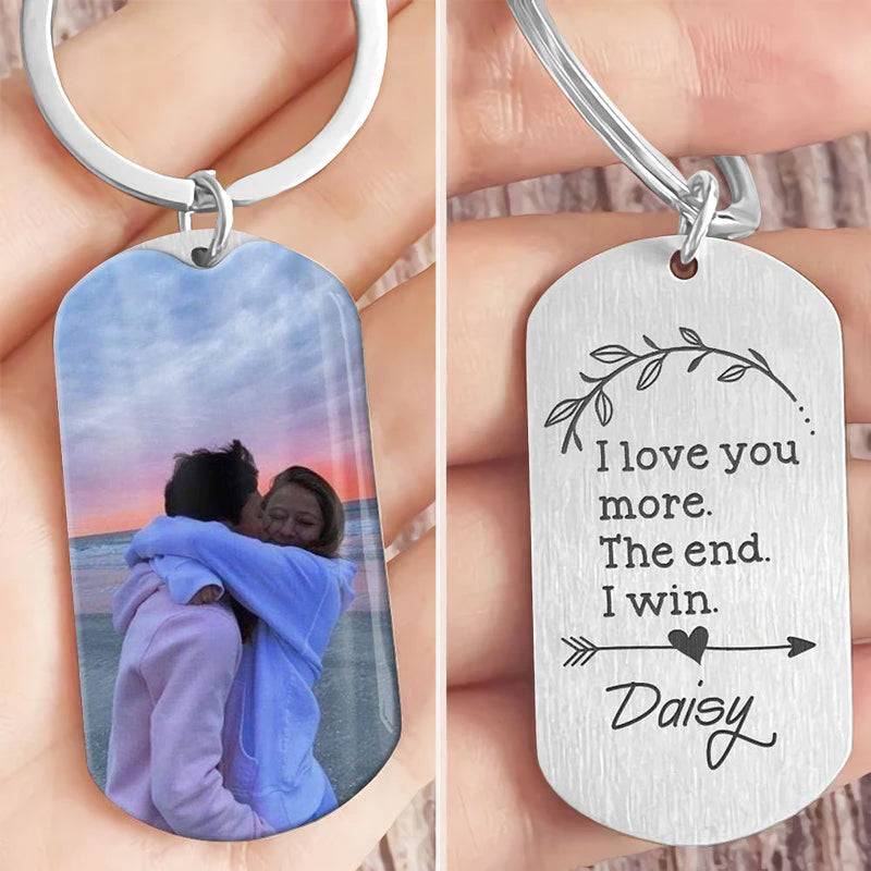 I Love You More The End I Win Personalized Couples Keychain