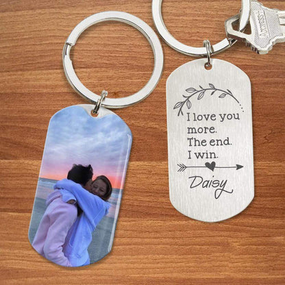 I Love You More The End I Win Personalized Couples Keychain