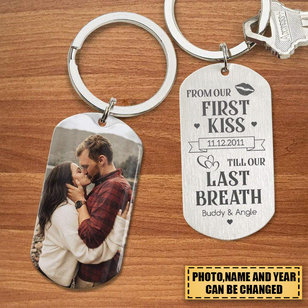 From Our First Kiss Till Last Breath Couple Metal Keychain HN590