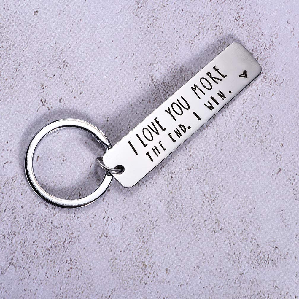 Funny Keychain for Couple "I Love You More The End I Win"