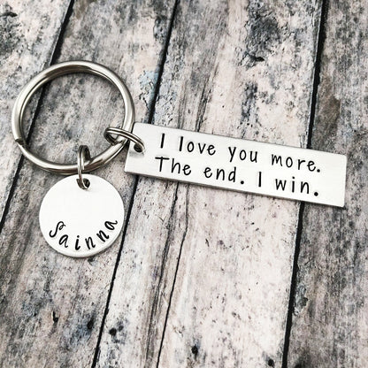 I Love You Mostest The End I Win Funny Keychain Custom Name for Couple