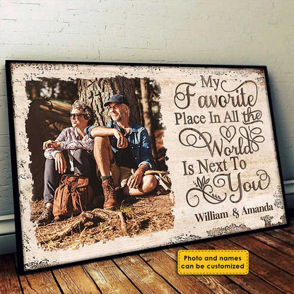 Next To You Is One Of My Favorite Places To Be - Personalized Horizontal Poster