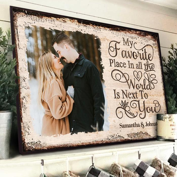 Next To You Is One Of My Favorite Places To Be - Personalized Horizontal Poster