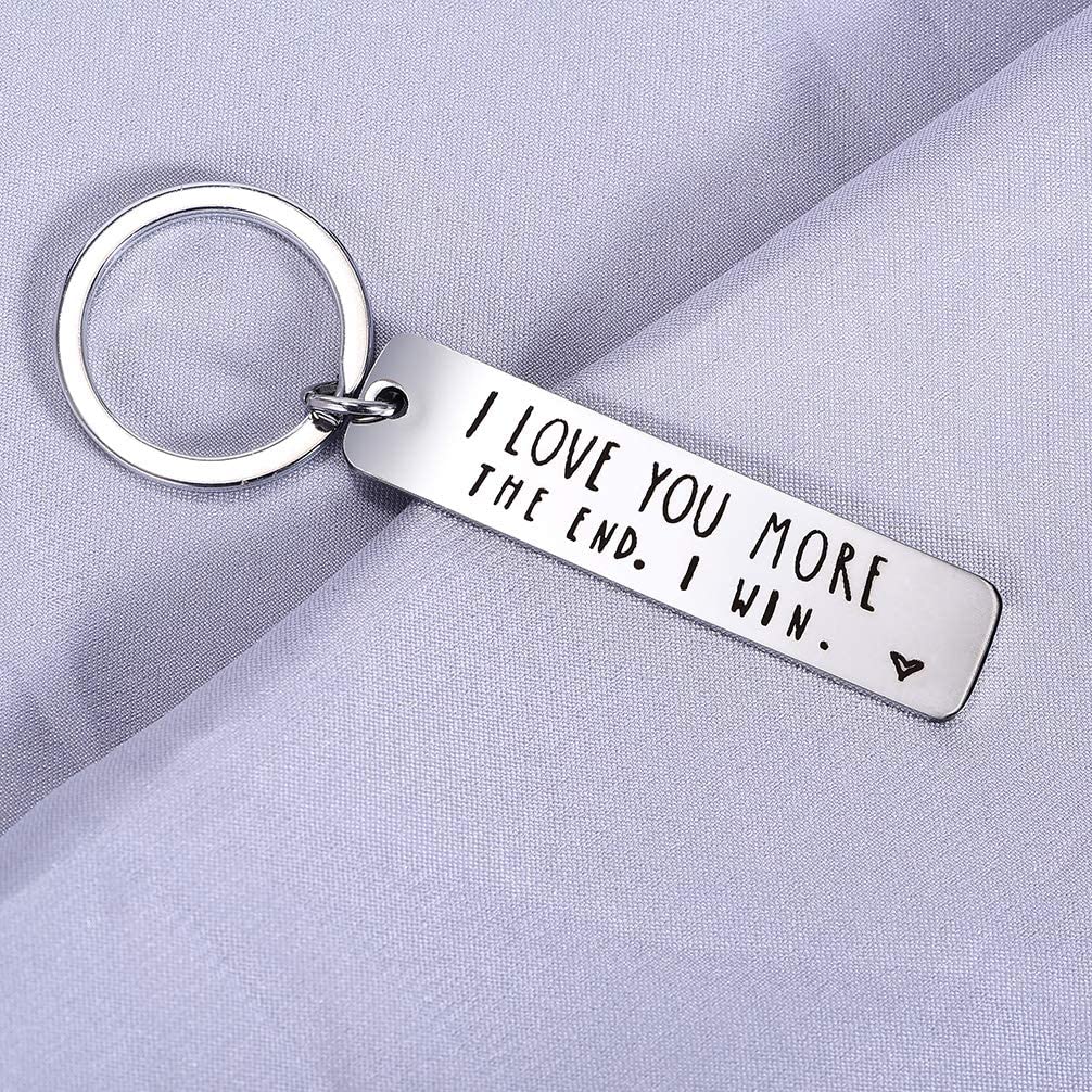 Funny Keychain for Couple "I Love You More The End I Win"