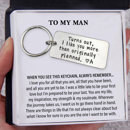 Personalized Initial Couple Keychain "Turns Out, I Like You More Than Originally Planned"